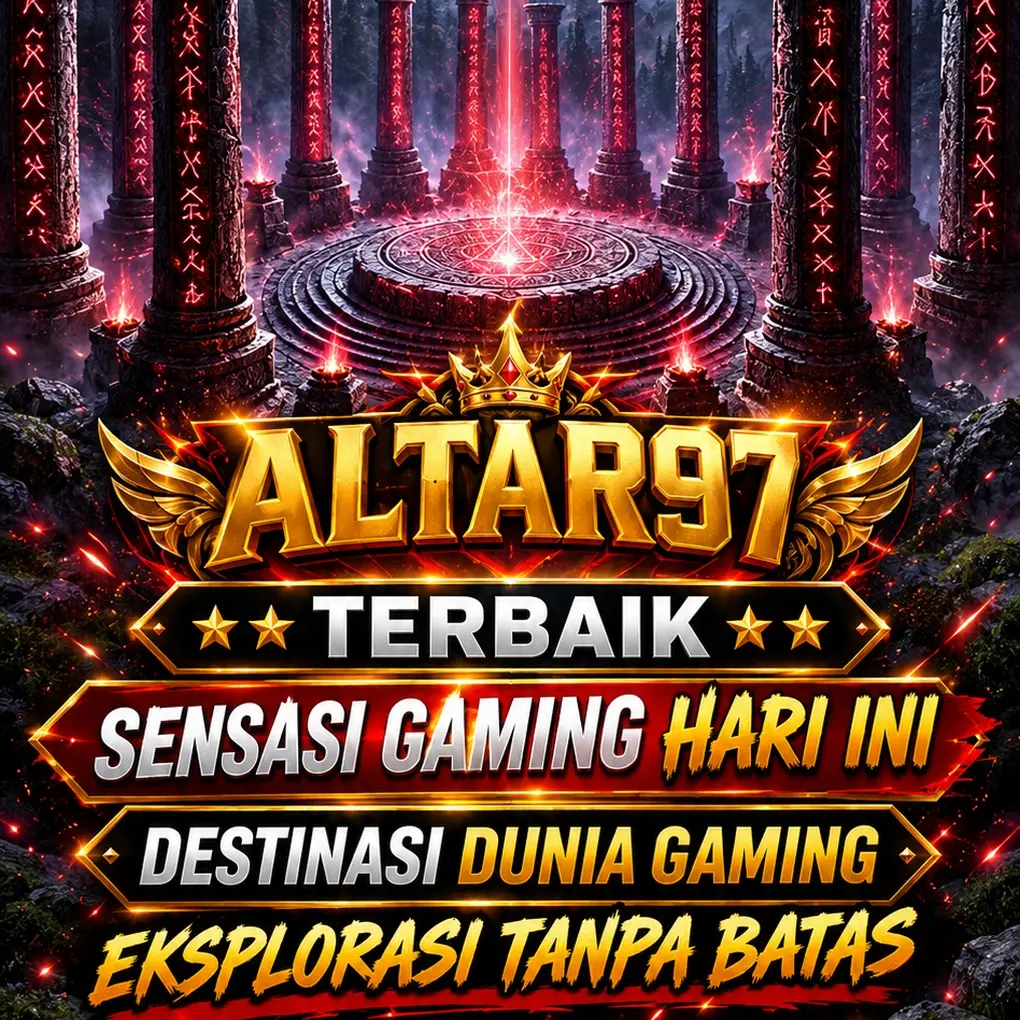 ALTAR97 ✔︎ Tempat Gamer Elite dengan Pengalaman Gaming Kelas Dunia