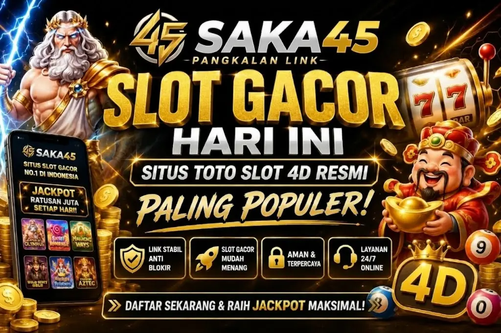 SAKA45: Gerbang Gaming Digital & Hiburan Interaktif 2026